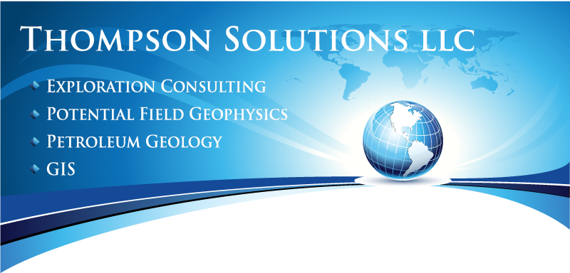 Thompson Solutions LLC Integrated Geophysical and Geological Interpretation Solutions